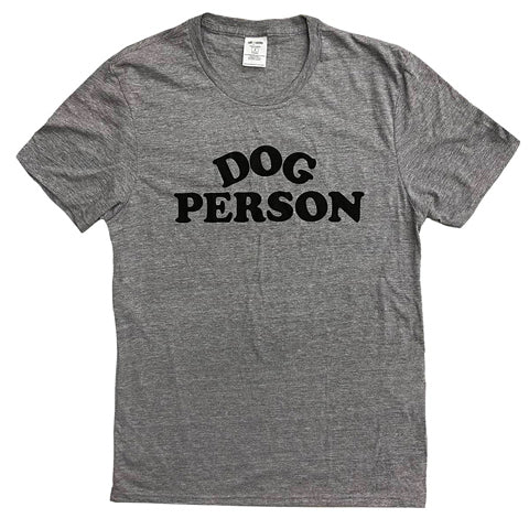 gray “Dog Person” shirt with black block lettering