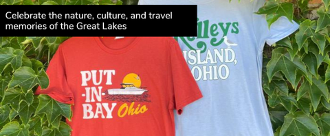 celebrate the nature, culture, and travel memories of the Great Lakes