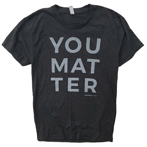 You Matter halftone screen printed shirt