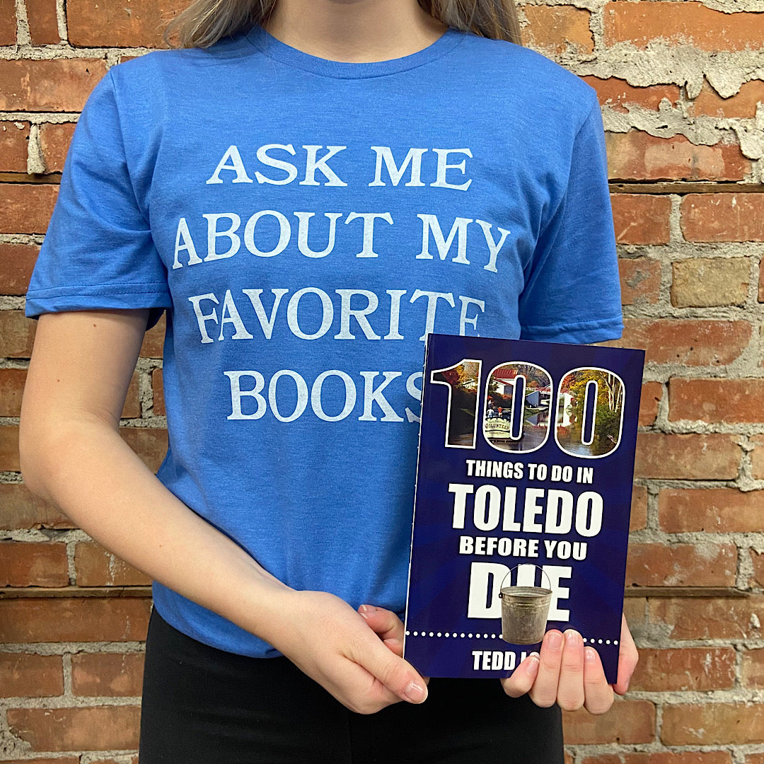 Ask Me About My Favorite Books Shirt